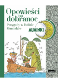Muminki Opowieści na dobranoc Przygody w Dolinie Muminków