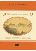 Księga Cytatów o Krakowie