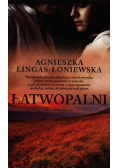 Agnieszka Lingas-Łoniewska - Łatwopalni