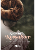 Kobiety Kossaków