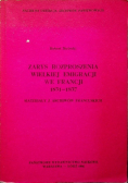 Zarys rozproszenia wielkiej emigracji we fRANCJI 1831 1837