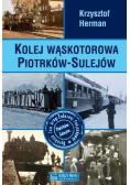 Kolej wąskotorowa Piotrków-Sulejów