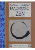 Mała księga mądrości zen