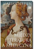 Między literaturą a medycyną
