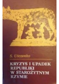 Kryzys i upadek republiki w starożytnym Rzymie