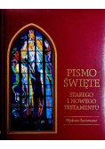 Pismo Święte Starego i Nowego Testamentu Wydanie ilustrowane