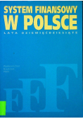 System finansowy w Polsce Lata dziewięćdziesiąte