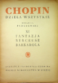 Chopin Dzieła wszystkie XI Fantazja Berceuse Barkarola