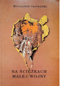 Na ścieżkach małej wojny