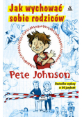 Jak wychować sobie rodziców