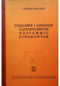 Działanie i obsługa elektrycznych nastawnic suwakowych