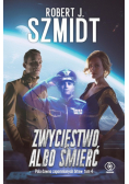 Zwycięstwo albo śmierć