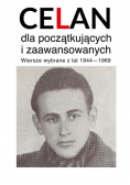 Celan dla początkujących i zaawansowanych