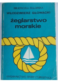 Głowacki Włodzimierz Żeglarstwo morskie
