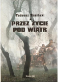Przez życie pod wiatr