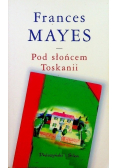 Pod słońcem Toskanii