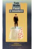 Klasyka Współczesności Facet z zasadami