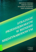 Strategie Przedsiębiorstw w biznesie międzynarodowym