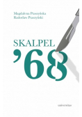 Skalpel 68 Kampania antysemicka w środowisku lekarzy