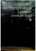 Rozmowy ze Stanisławem Lemem