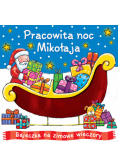 Pracowita noc Mikołaja