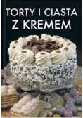 Torty i ciasta z kremem