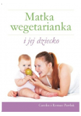 Matka wegetarianka i jej dziecko