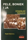Pele Boniek i ja