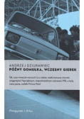Późny Gomułka wczesny Gierek