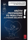 Krótki przewodnik po modlitwie z cytatami