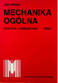 Mechanika ogólna Tom 1