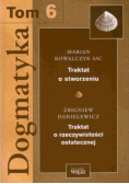 Dogmatyka Tom 6
