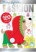 Mała stylistka Fashion. Kolorowanka. Pieski