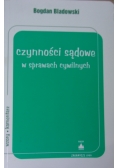 Czynności sądowe w sprawach cywilnych