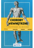 Choroby wewnętrzne Przypadki kliniczne