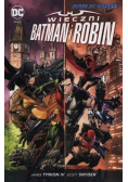 Wieczni Batman i Robin Tom 1