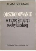Odszkodowanie w razie śmierci osoby bliskiej