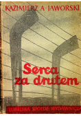 Serca za drutem