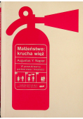 Małżeństwo krucha więź