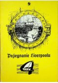 Pożegnanie Liverpoolu
