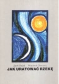 Jak uratować rzekę