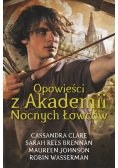 Opowieści z Akademii Nocnych Łowców