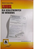 Linux dla uzależnionych od Windows