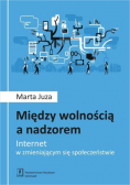 Między wolnością a nadzorem