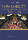 Izba Lordów w parlamentaryzmie brytyjskim
