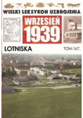 Wielki Leksykon Uzbrojenia Wrzesień 1939 Tom 167 Lotniska