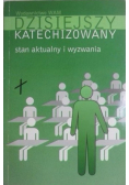 Dzisiejszy katechizowany