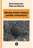 Metody badań jakości powłok ochronnych