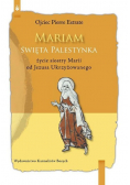 Mariam Święta Palestynka