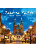 Kalendarz 2015 Miasta Polski